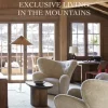 Exclusive Living in the Mountains